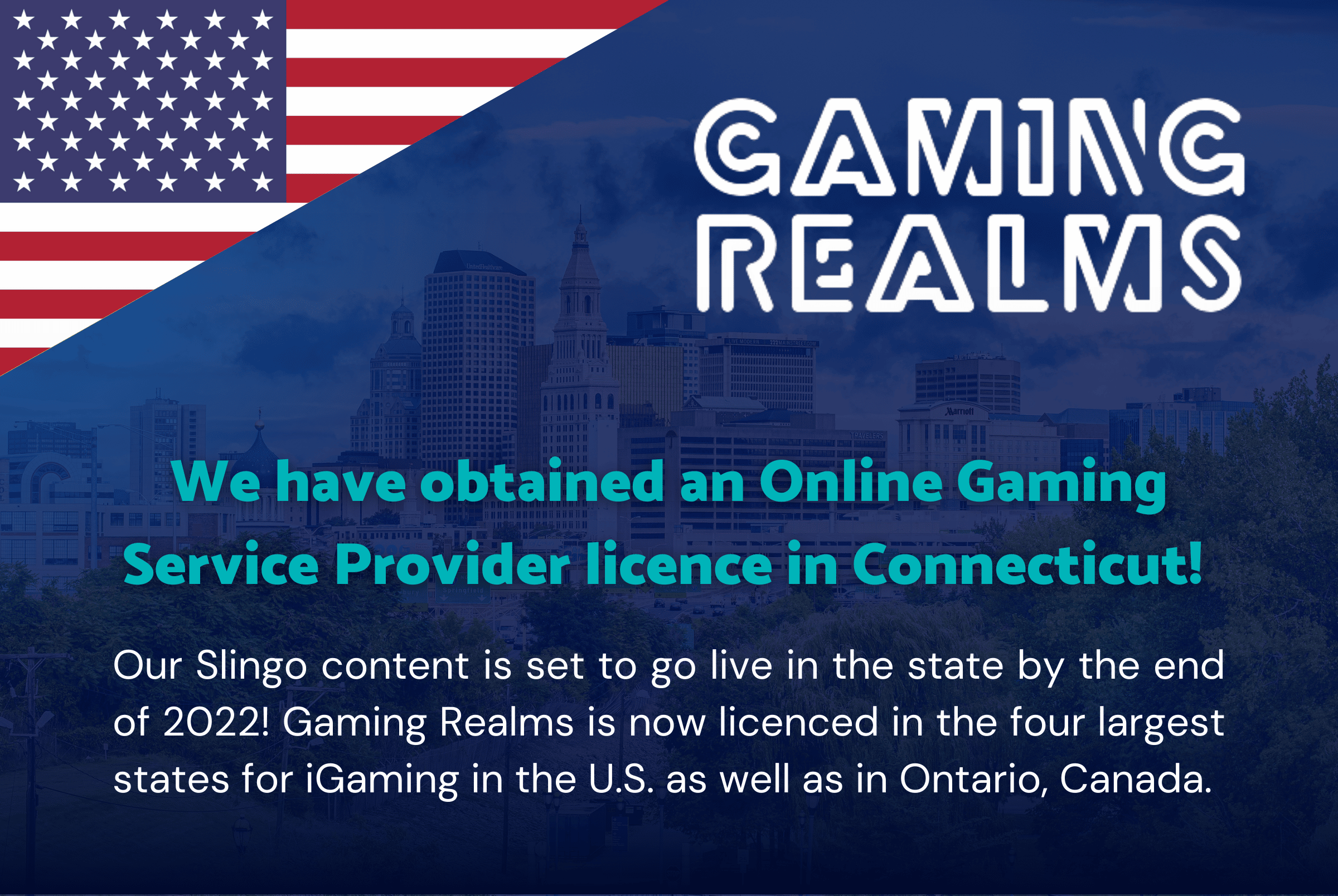 Gaming Realms granted Online Gaming Service Provider Licence in U.S. State of Connecticut